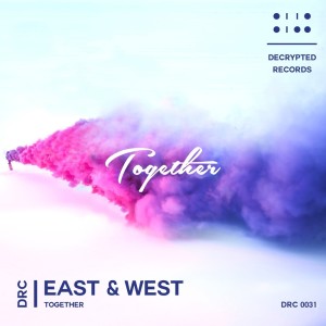 ดาวน์โหลดและฟังเพลง Together พร้อมเนื้อเพลงจาก East & West
