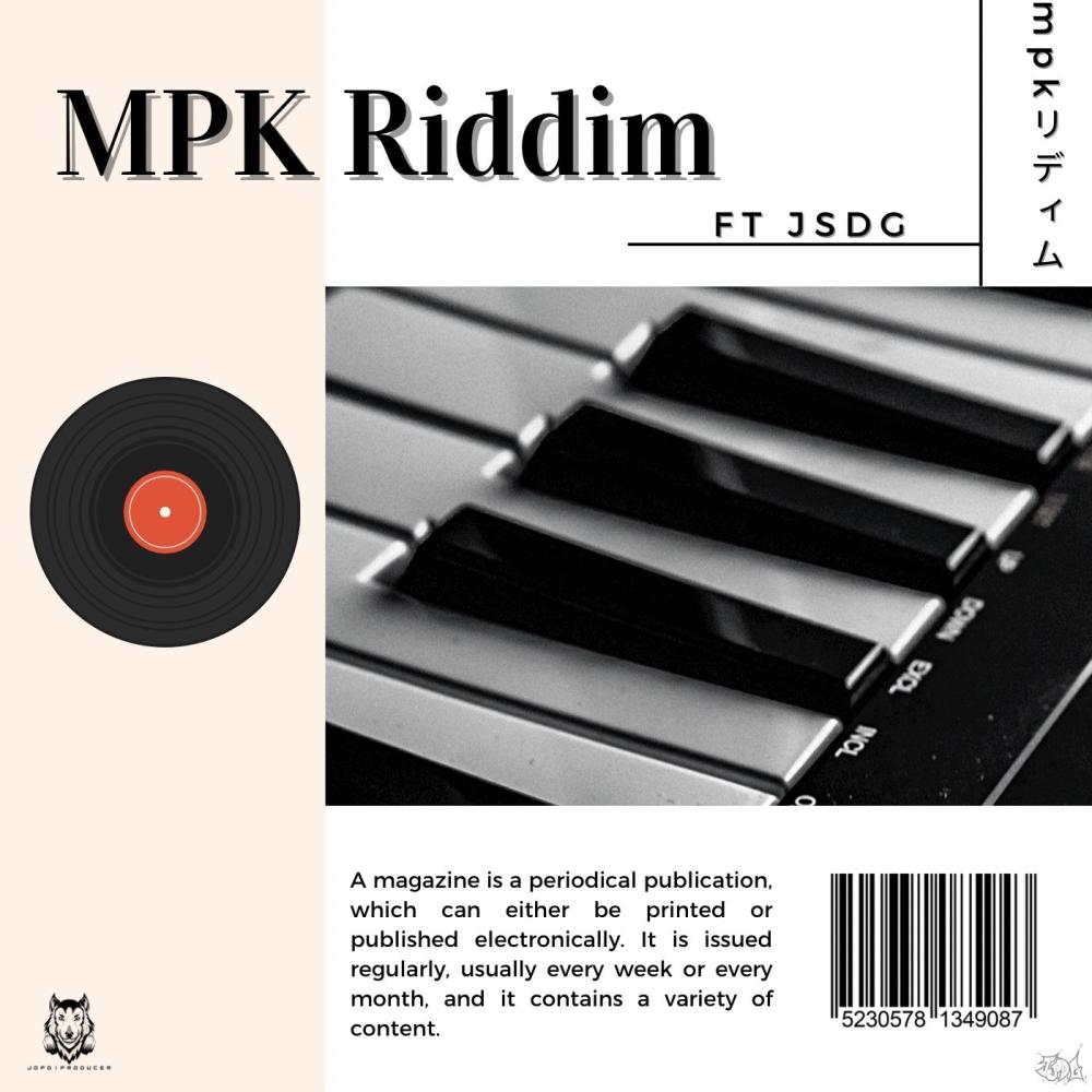 MPK Riddim (feat. JSDG)
