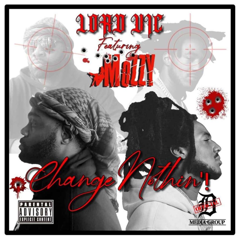 CHANGE NOTHIN'! (feat. MOZZY) (Explicit)