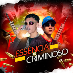 Listen to Essência de Criminoso (Explicit) song with lyrics from DJ KR