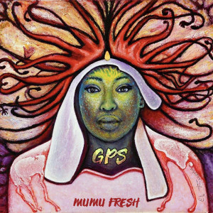Listen to GPS (Acapella) song with lyrics from Mumu Fresh