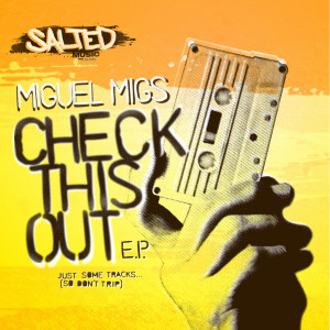 ดาวน์โหลดและฟังเพลง Life and Music พร้อมเนื้อเพลงจาก Miguel Migs