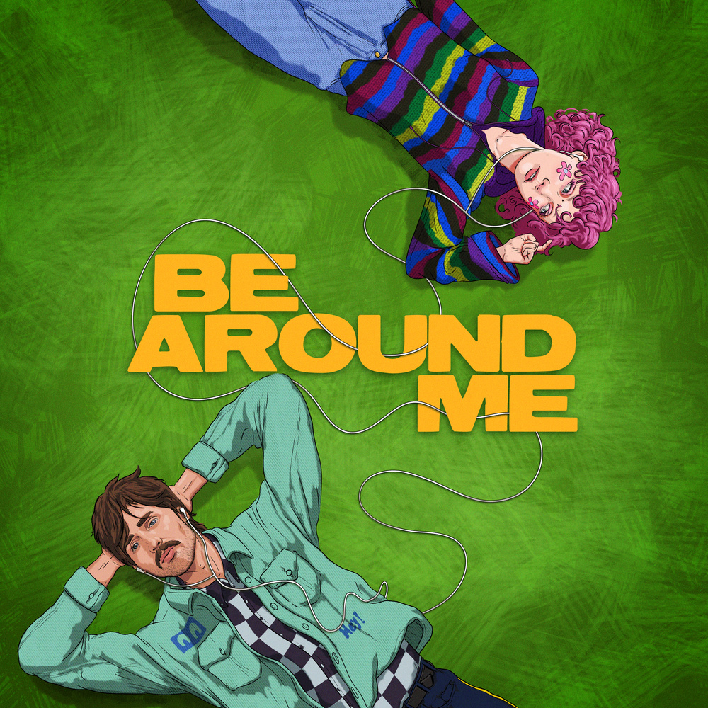 Be Around Me (feat. chloe moriondo) (Explicit)