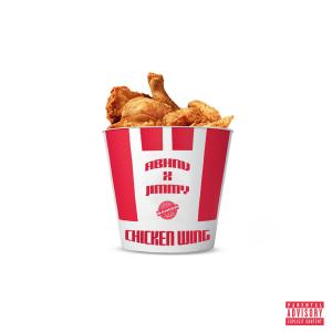 Album Chicken Wing (Explicit) oleh Jimmy