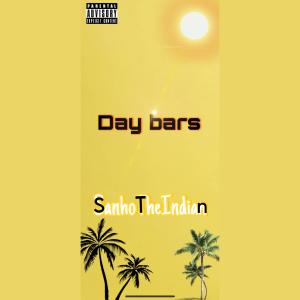 SanhoTheIndian的專輯Day Bars (Explicit)
