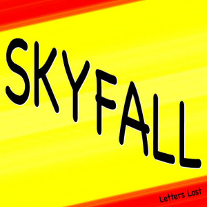 ดาวน์โหลดและฟังเพลง Skyfall พร้อมเนื้อเพลงจาก Letters Lost