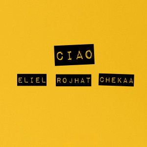 Album Ciao oleh Chekaa