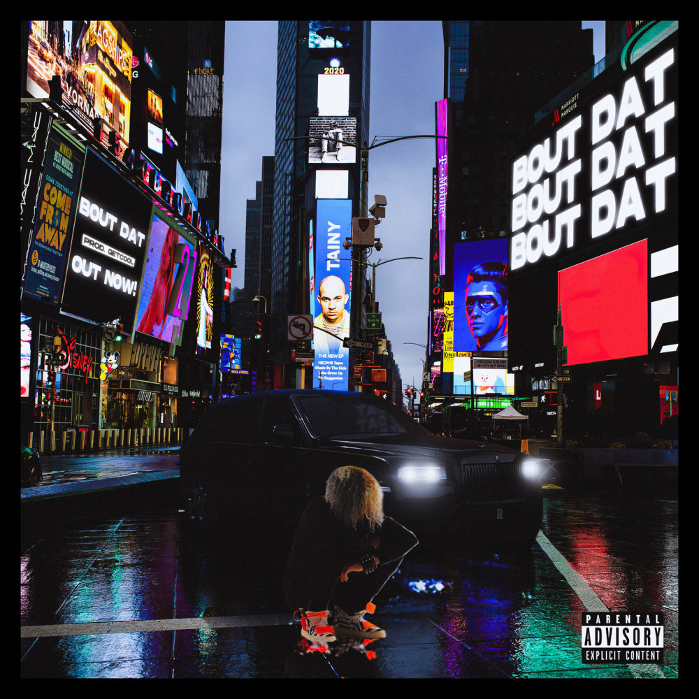 Bout Dat (Explicit)