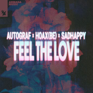 Autograf的專輯Feel The Love