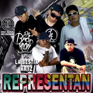 Listen to Representan (feat. La Bestia & KRYZ) (Explicit) song with lyrics from De Bros Klan 