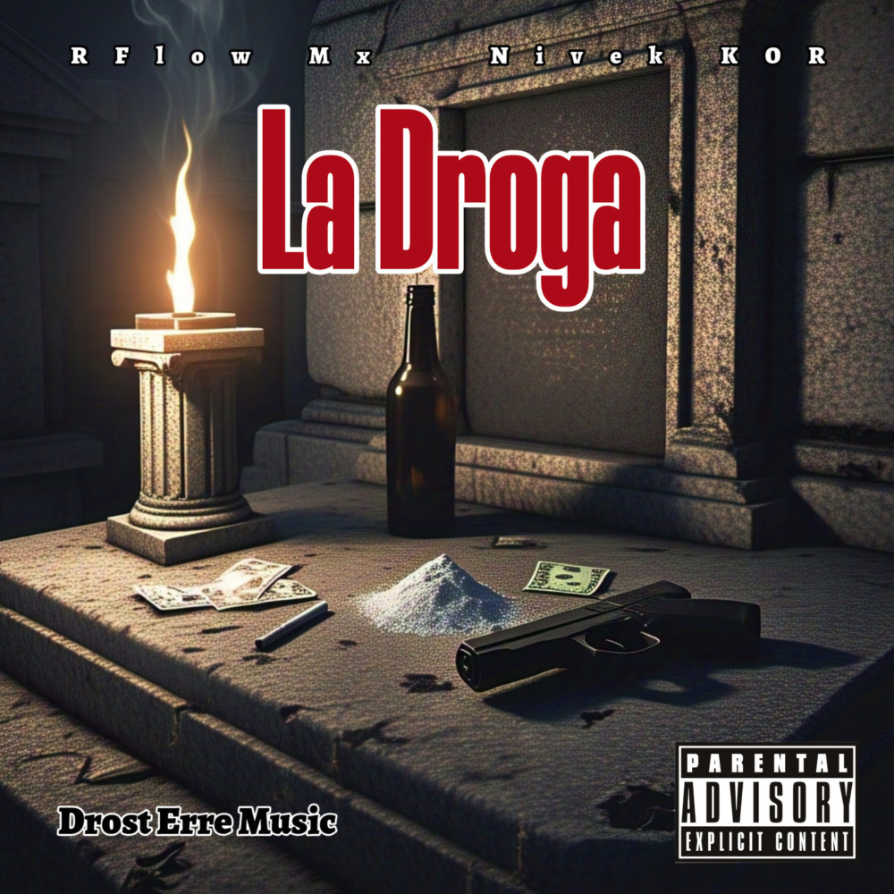 La droga (Explicit)