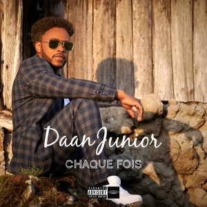 Listen to Chaque fois song with lyrics from Daan Junior