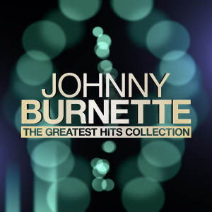 收聽Johnny Burnette的Big Big World歌詞歌曲