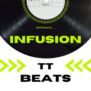 TT Beats的專輯Infusion
