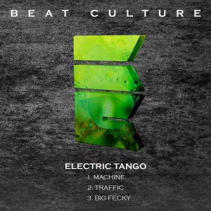 Album Machine / Traffic / Big Fecky from Electric Tango