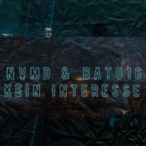 Album Kein Interesse from Nvmd