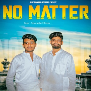 Album No Matter from Pranav