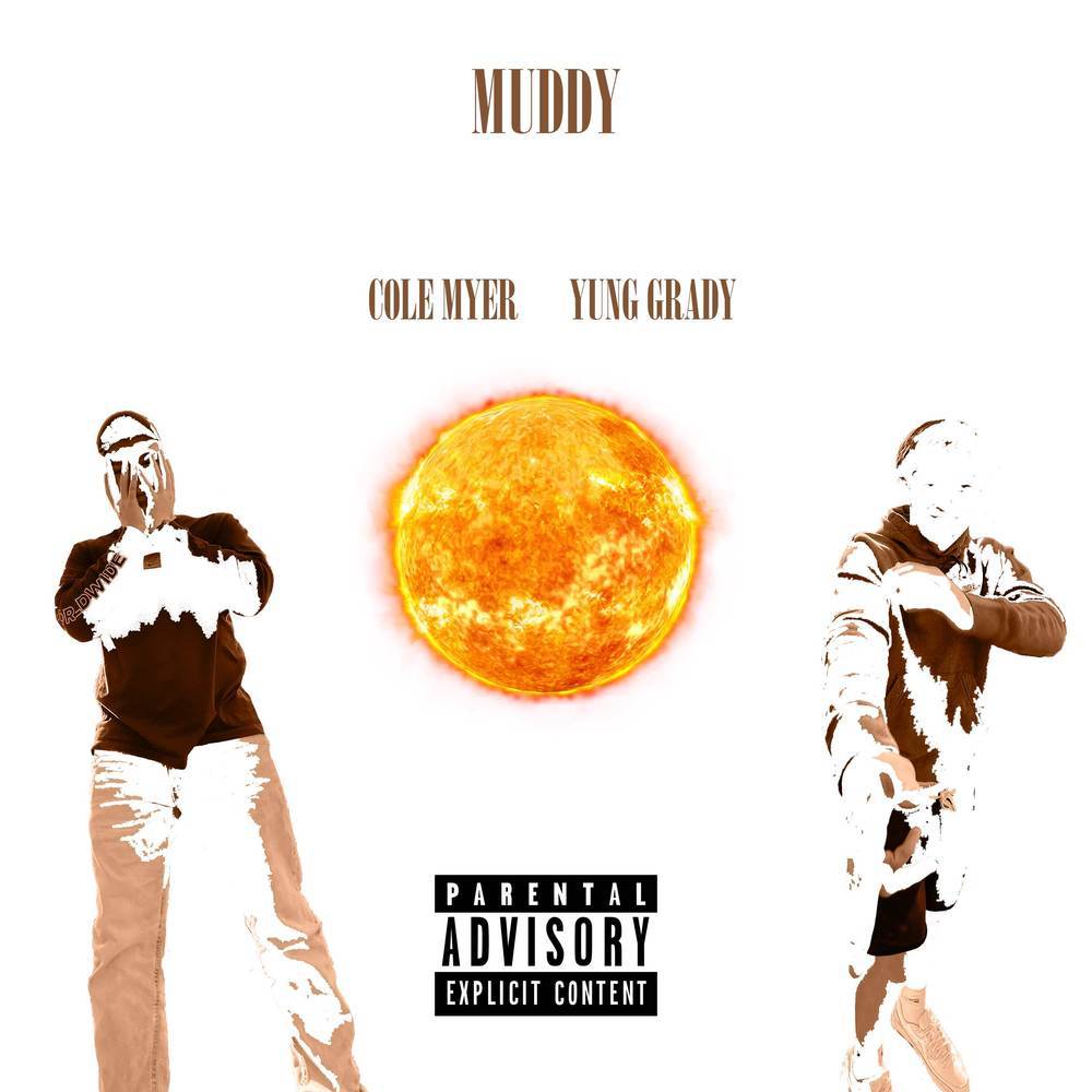 Muddy (Explicit)