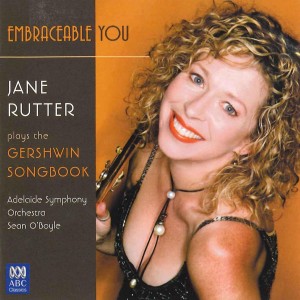 Jane Rutter的專輯Embraceable You: Jane Rutter Plays the Gershwin Songbook