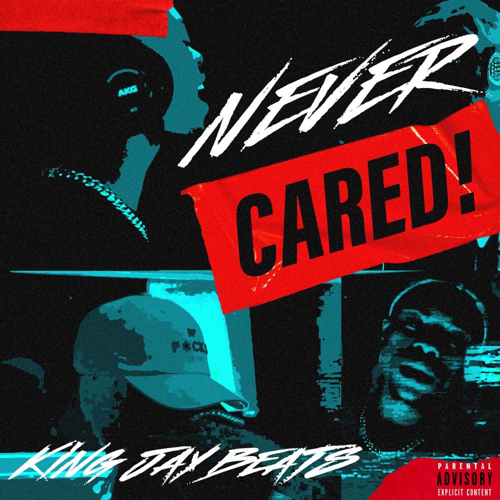 Never Cared (Explicit)