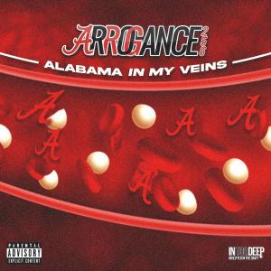 อัลบัม Alabama In My Veins (Explicit) ศิลปิน Arrogance