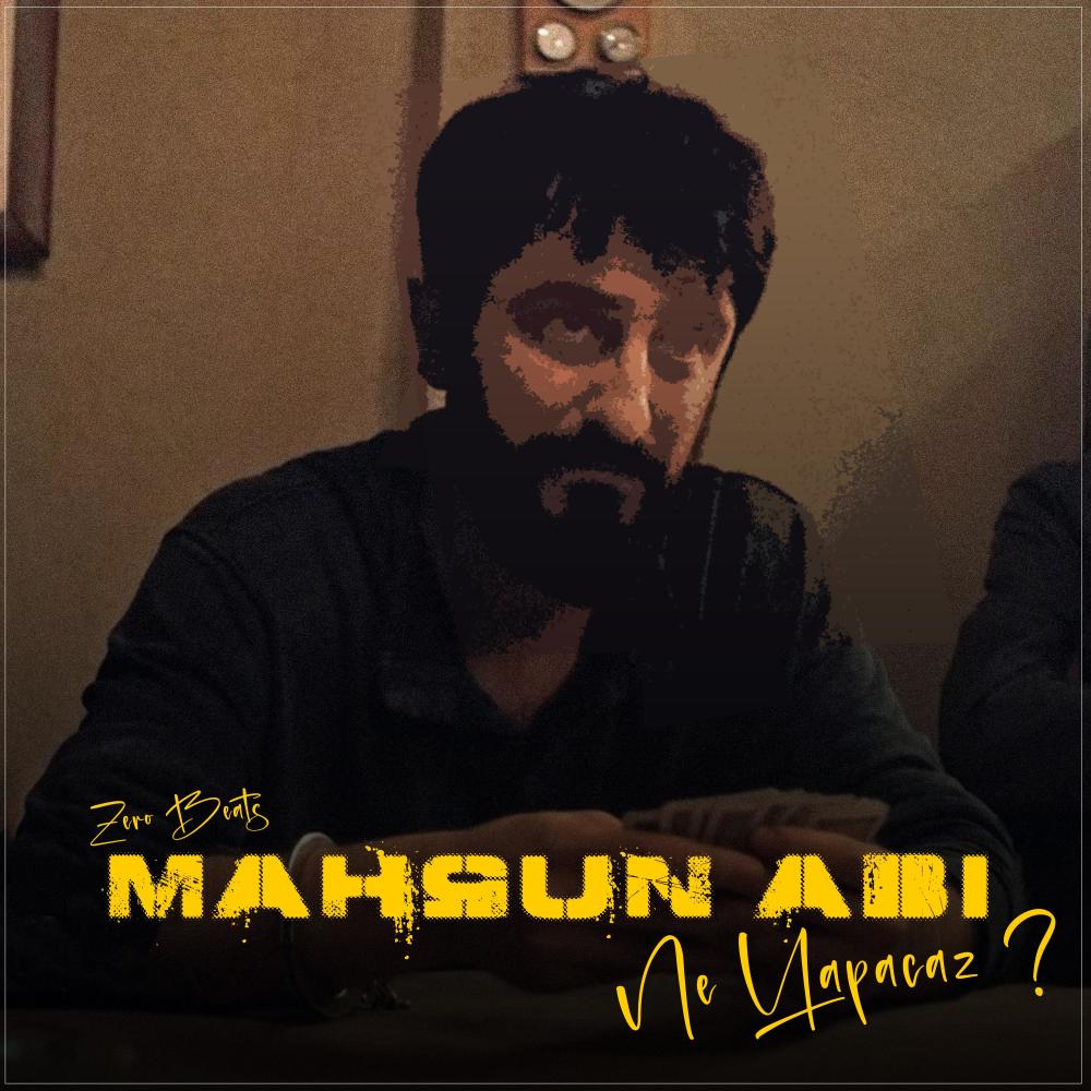 Mahsun Abi Ne Yapıcaz ?