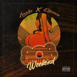Album 808 Weekend (Explicit) oleh Anola
