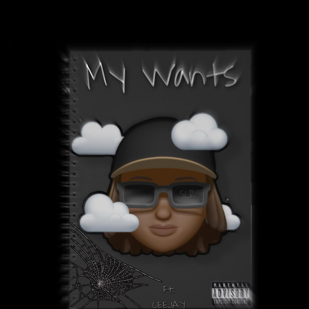 My Wants (Explicit)