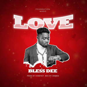 ดาวน์โหลดและฟังเพลง Love (Explicit) พร้อมเนื้อเพลงจาก Bless Dee