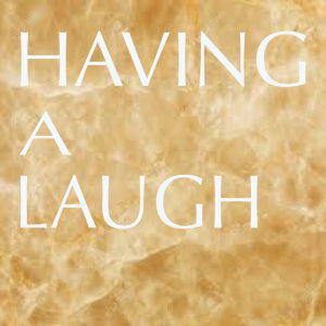 Having A Laugh dari Silvia Natiello-Spiller