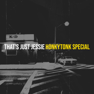 Album That's Just Jessie from Honkytonk Special