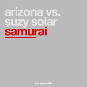 收聽Arizona的Samurai (Original Mix)歌詞歌曲