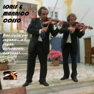 Duo violinistico genovese的专辑Due violini per sognare....E il sogno dolcemente, continua!... (Explicit)