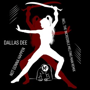 Album Not Gonna Happen from Dallas Dee