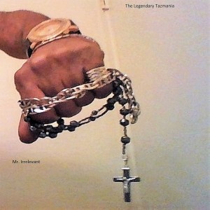The Legendary Tazmania的專輯Mr. Irrelevant - Single
