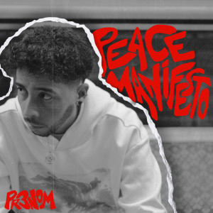 อัลบัม Peace Manifesto (Explicit) ศิลปิน PR3NOM