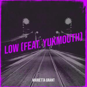 Marietta Grant的专辑Low (Explicit)