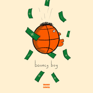 ดาวน์โหลดและฟังเพลง bouncy boy (Explicit) พร้อมเนื้อเพลงจาก updog