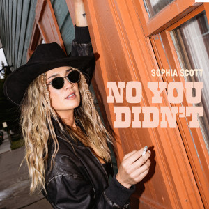 Album No You Didn't from Sophia Scott