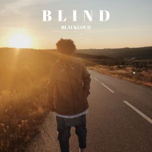 收聽Blackloud的Blind歌詞歌曲