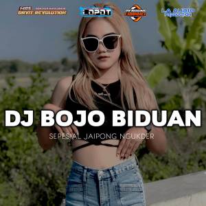Dengarkan DJ BOJO BIDUAN LA PRO AUDIO (Explicit) lagu dari DJ LOVINA dengan lirik