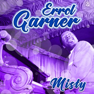 Errol Garner的專輯Misty