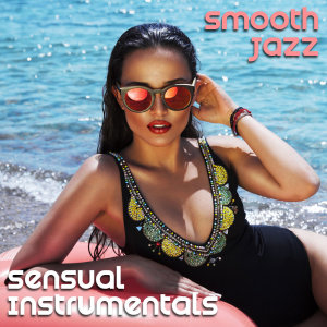 ดาวน์โหลดและฟังเพลง Hot and Erotic พร้อมเนื้อเพลงจาก Smooth Jazz Motown Instrumentals