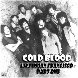 收聽Cold Blood的I'm A Good Woman (Live)歌詞歌曲