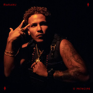 Listen to O Príncipe (Explicit) song with lyrics from Marabu