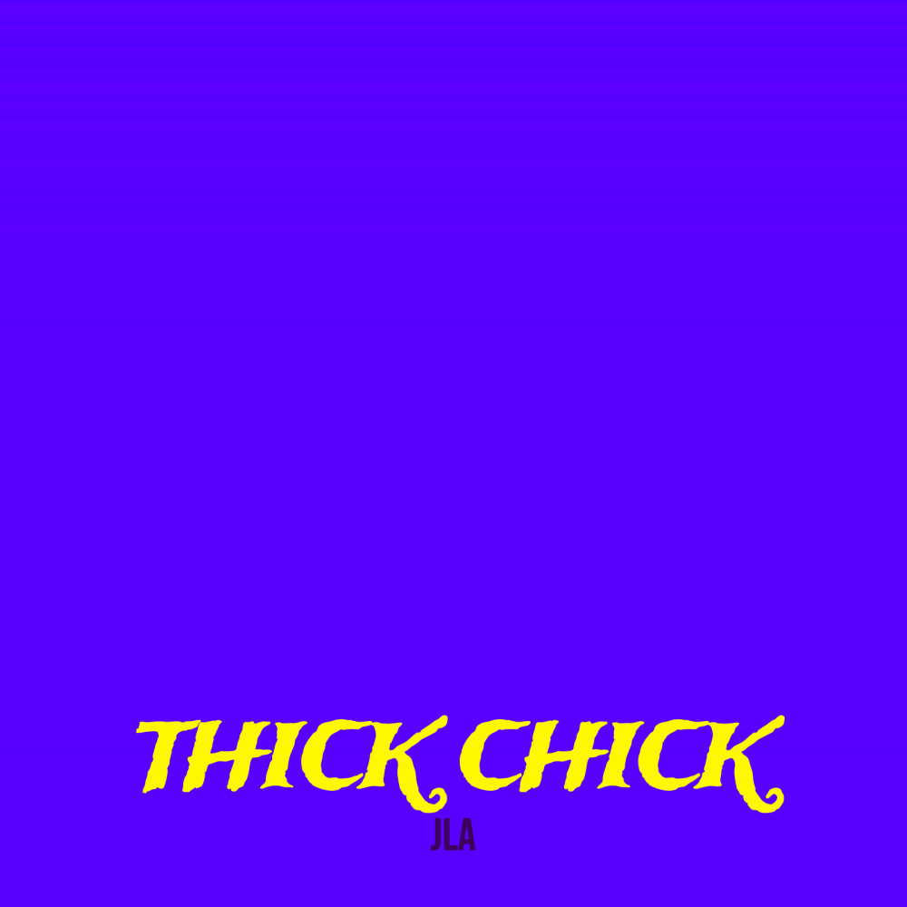 Thick Chick (Explicit)