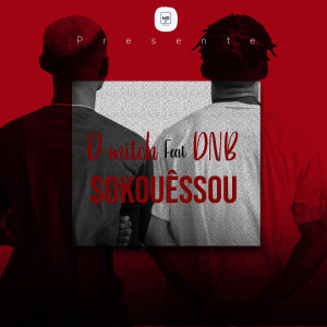 Listen to sokouêssou song with lyrics from D-Mitch