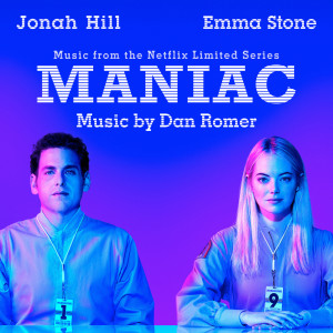 Album Maniac (Music from the Netflix Limited Series) from Dan Romer