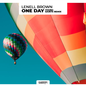 Listen to One Day (Young Saints Remix) song with lyrics from Lenell Brown