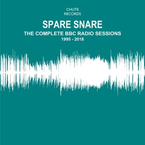 Spare Snare的專輯The Complete BBC Radio Sessions 1995 - 2018
